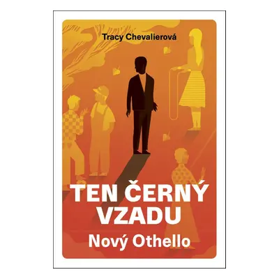 Ten černý vzadu (Tracy Chevalier)