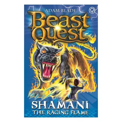 Shamani the Raging Flame (Adam Blade) (EN)