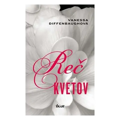 Reč kvetov (Diffenbaughová Vanessa) (slovensky)