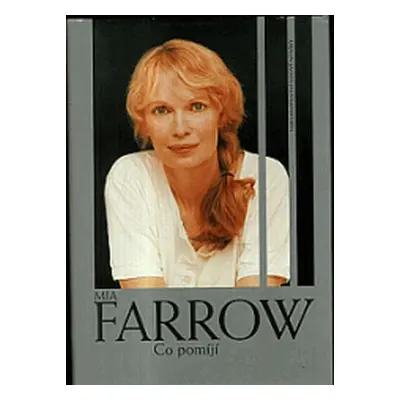 Co pomíjí (Mia Farrow)