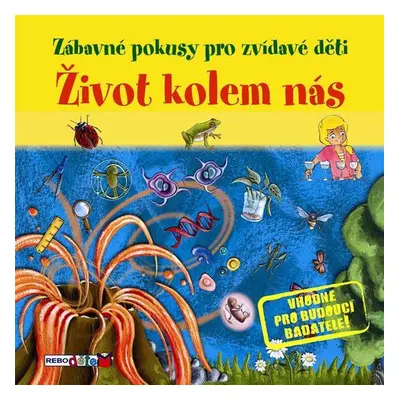 Život kolem nás