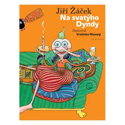 Na svatýho Dyndy (Jiří Žáček)