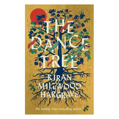 Dance Tree (Kiran Millwood Hargrave) (EN)