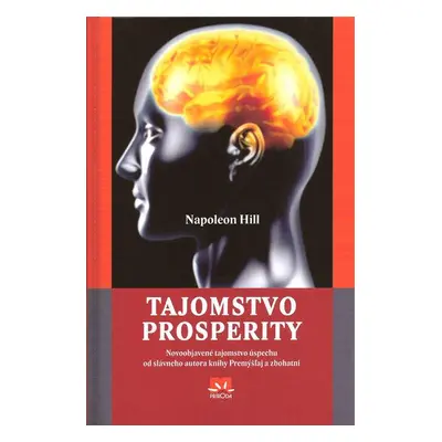 Tajomstvo prosperity (Napoleon Hill) (slovensky)