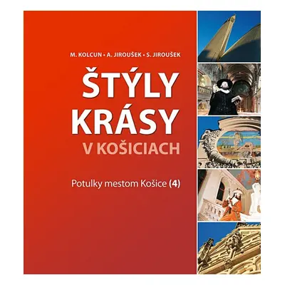 Štýly krásy v Košiciach (Milan Kolcun) (slovensky)