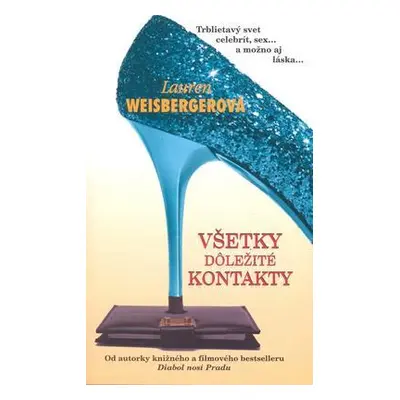 Všetky dôležité kontakty (Lauren Weisberger) (slovensky)