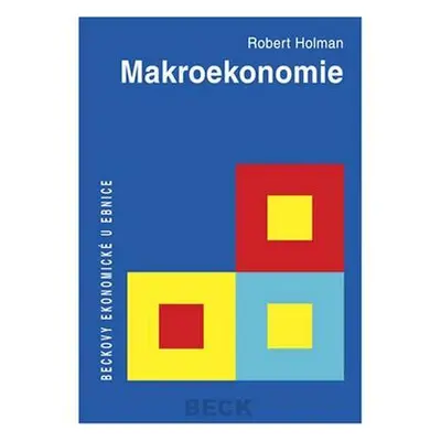 Makroekonomie (Robert Holman)