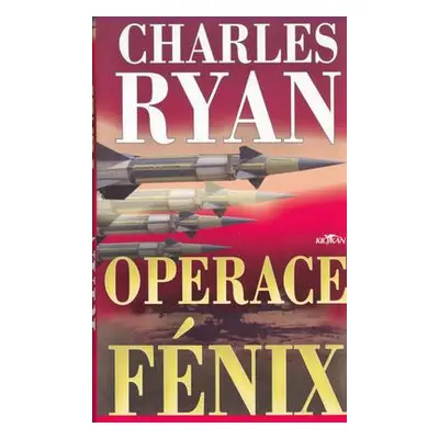 Operace Fenix (Charles Ryan)