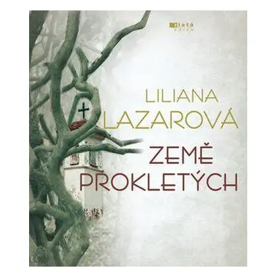 Země prokletých (Lazar, Liliana)