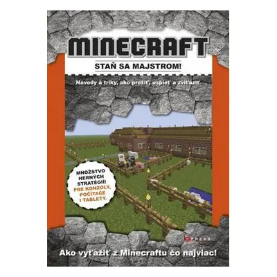 Minecraft Staň sa majstrom! (Dennis Publishing) (slovensky)