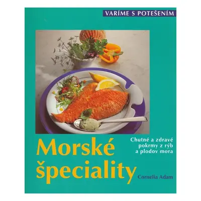 Morské špeciality (Cornelia Adam) (slovensky)