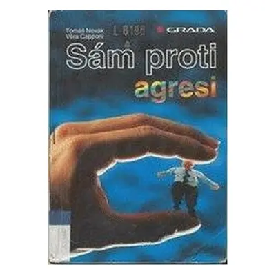 Sám proti agresi (Tomáš Novák)