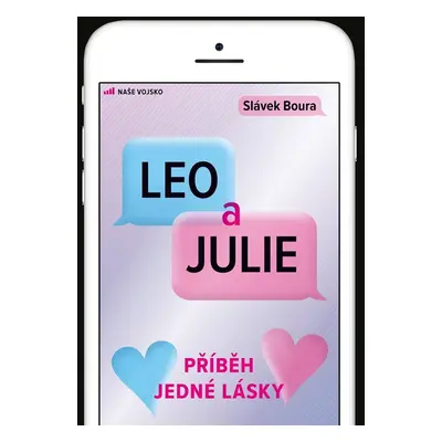 Leo a Julie - Příběh jedné lásky (Slávek Boura)