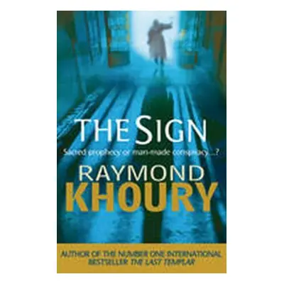 The Sign (Raymond Khoury) (EN)