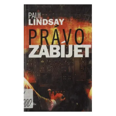 Právo zabíjet (Paul Lindsay)