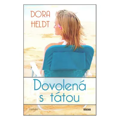 Dovolená s tátou (Dora Heldt)