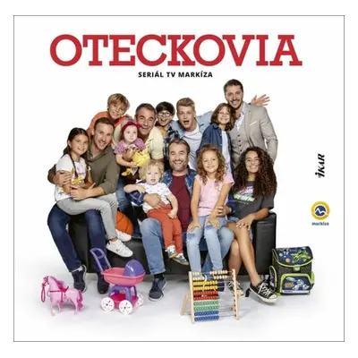 Oteckovia - 2. doplnené vydanie (Katarína Mikulíková) (slovensky)