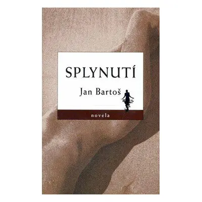 Splynutí (Jan Bartoš)