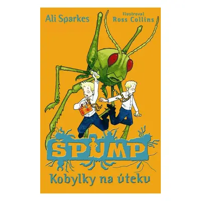 ŠPUMP Kobylky na úteku (Sparkes Ali) (slovensky)