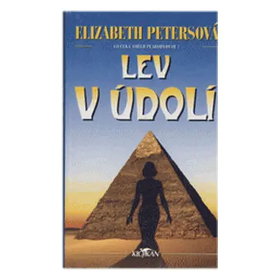 Lev v údolí (Elizabeth Peters)