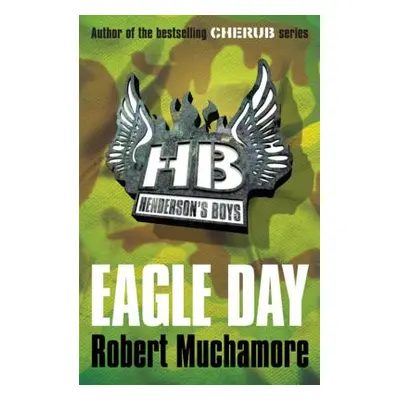 Eagle Day (Muchamore Robert) (EN)