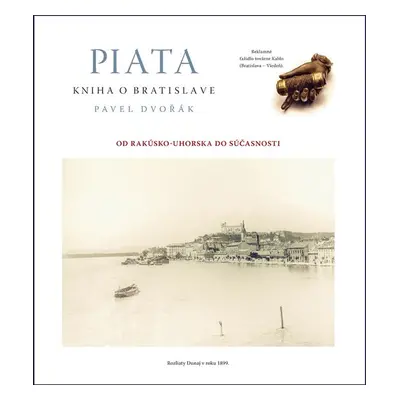 Piata kniha o Bratislave (PhDr. Dvořák Jakub) (slovensky)