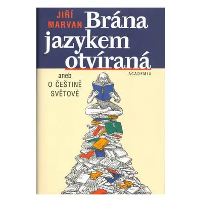 Brána jazykem otvíraná (Marvan, Jiří)