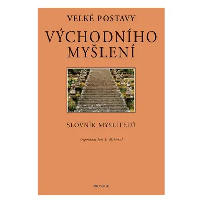 Velké postavy východního myšlení (Ian McGreal)