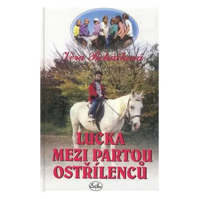 Lucka mezi partou ostřílenců (Věra Řeháčková)