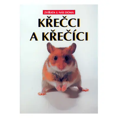 Křečci a křečíci (Georg Gaβner)