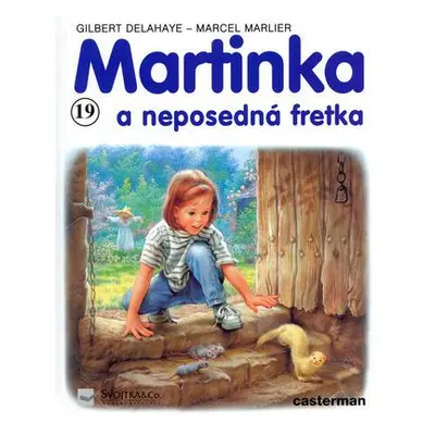 Martinka (19) a neposedná fretka (Gilbert Delahaye)