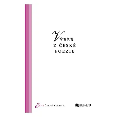 Česká klasika – Výběr z české poezie (Jana Eislerová)