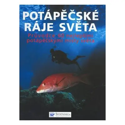 Potápěčské ráje světa (Monty Halls)