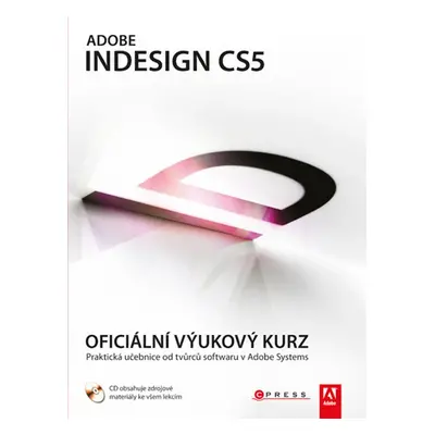 Adobe InDesign CS5 - Adobe Creative Team