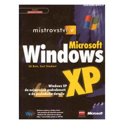 Mistrovství v Microsoft Windows XP (Ed Bott)