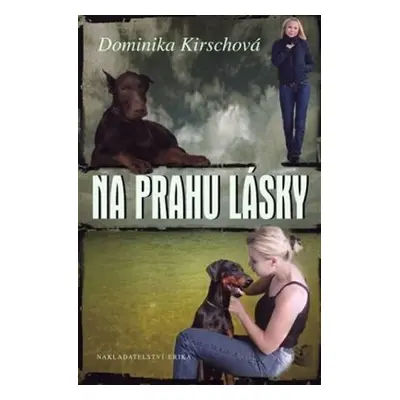 Na prahu lásky (Kirschová Daniela)