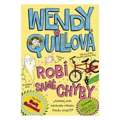 Wendy Quillová robí samé chyby (Wendy Quillová) (slovensky)