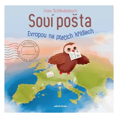 Soví pošta - Anna Schlindenbuch (Anna Schlindenbuch)