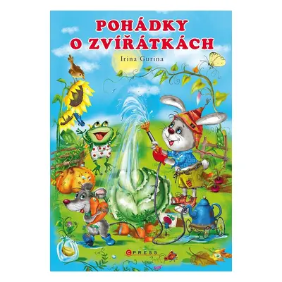 Pohádky o zvířátkách (Irina Gurina)