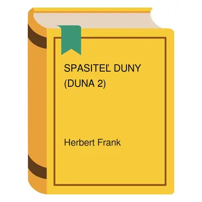 Spasiteľ Duny (Duna 2) (Frank Herbert) (slovensky)