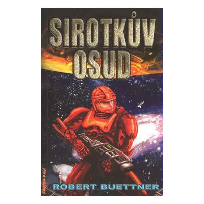 Sirotkův osud (Robert Buettner)