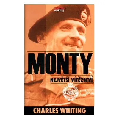 Monty - největší vítězství (Whiting, Charles)