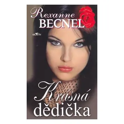 Krásná dědička (Rexanne Becnel)