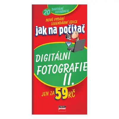 Jak na počítač Digitální fotografie II (Marie Němcová)