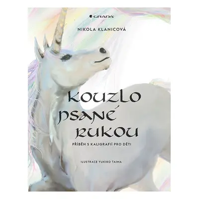 Kouzlo psané rukou (Nikola Klanicová)