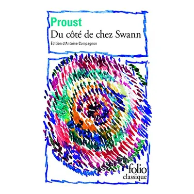 Du côté de chez Swann (Marcel Proust)