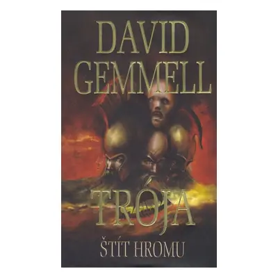 Trója Štít hromu (David Gemmell) (slovensky)