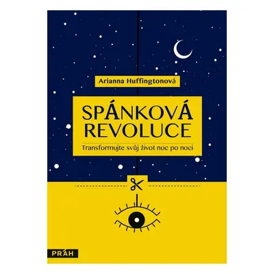 Spánková revoluce (Arianna Huffington)