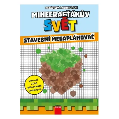 Minecrafťákův svět: Stavební megaplánovač (autorů)