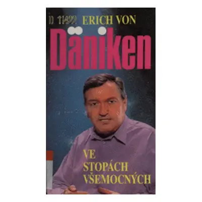 Ve stopách všemocných (Erich von Däniken)